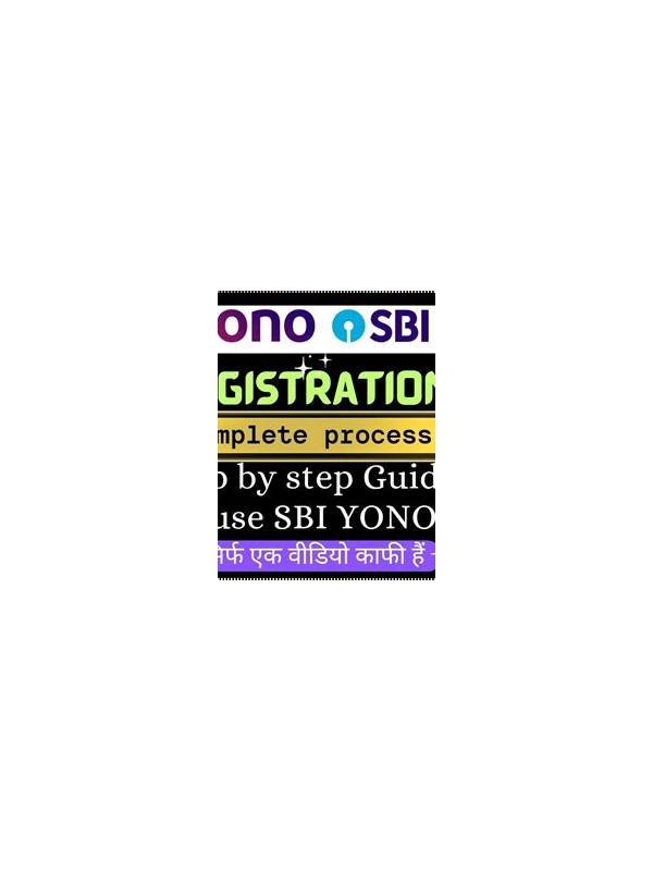 Comprehensive Guide to Yono 777 Registration A Step by Step Process